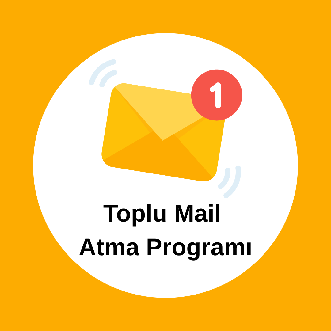 Toplu Mail Atma Programı Toplu Mail Atma Programı - Görsel 1
