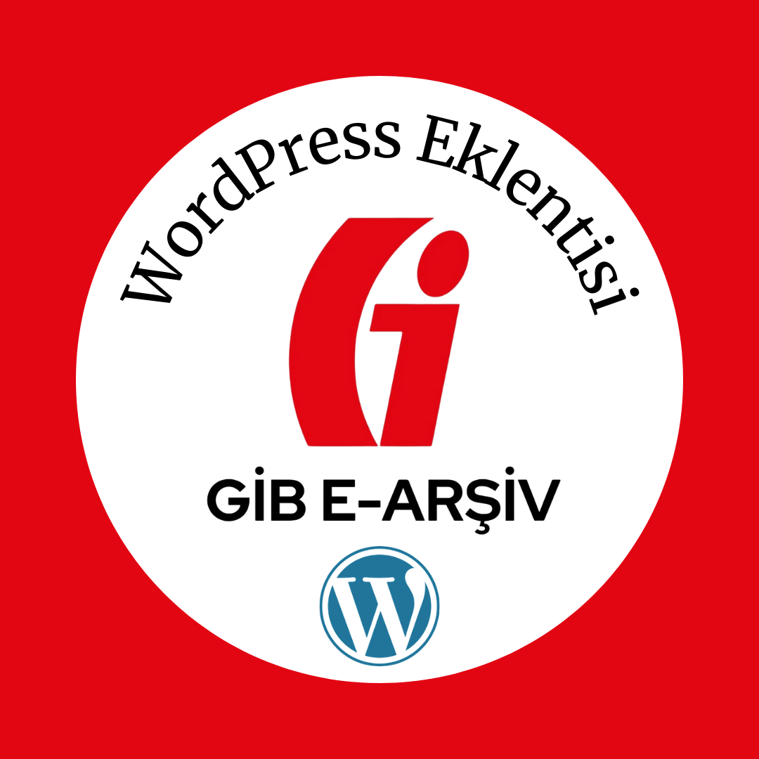 WordPress-Eklentisi.png GİB E-Arşiv Fatura PRO- WordPress - Görsel 1