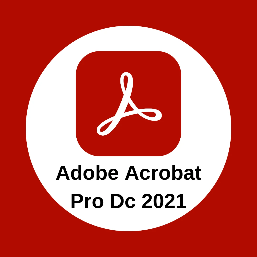 Adobe Acrobat Pro Dc 2021